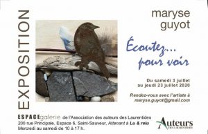 Écoutez… pour voir, une exposition de Maryse Guyot
