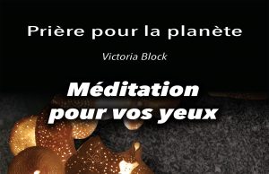 Prière pour la planète, de Victoria Block