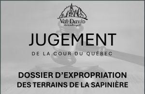 Dossier d’expropriation du terrain de la nouvelle école : Rejet de l’appel par la Cour du Québec