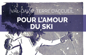 Val-David, terre d’accueil – Pour l’amour du ski