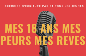 Mes 18 ans. Mes peurs. Mes rêves