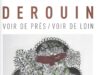 CULTURE ET CONFIDENCES – Un café avec René Derouin