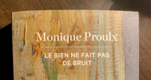 À livre ouvert – Le bien ne fait pas de bruit