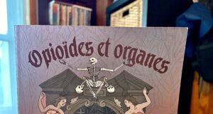 À livre ouvert – Opioïdes et organes, d’Arizona O’Neill