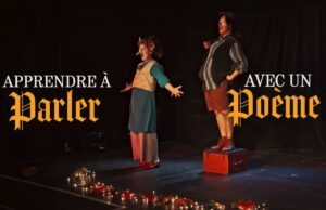 Spectacle comique : Apprendre à parler avec un poème